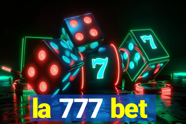 la 777 bet
